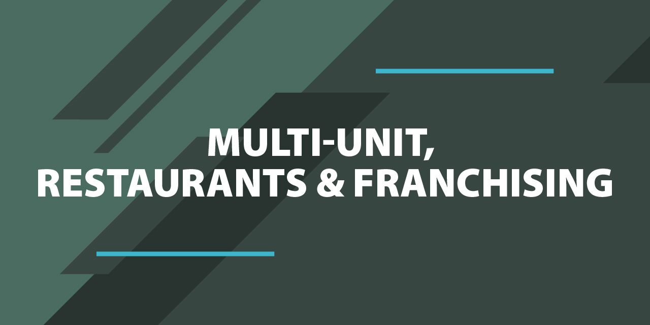 Multi-Unit Restaurants and Franchising