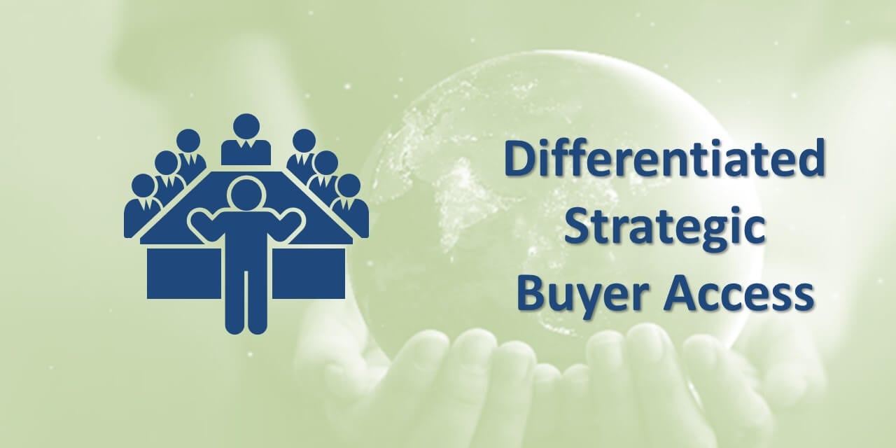 An icon of a full conference table with the words, "Differentiated Strategic Buyer Access" against a faded photo of a hands holding a globe