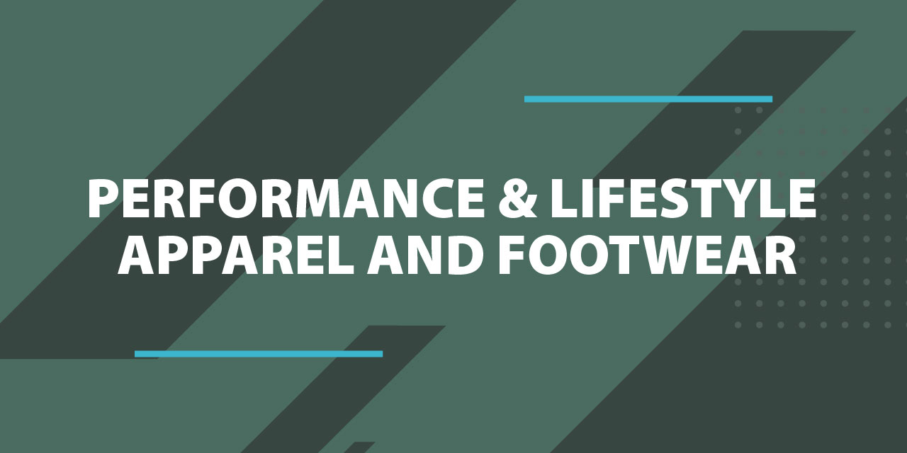 Performance and Lifestyle Apparel and Footwear