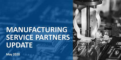 Manufacturing Service Partners Update