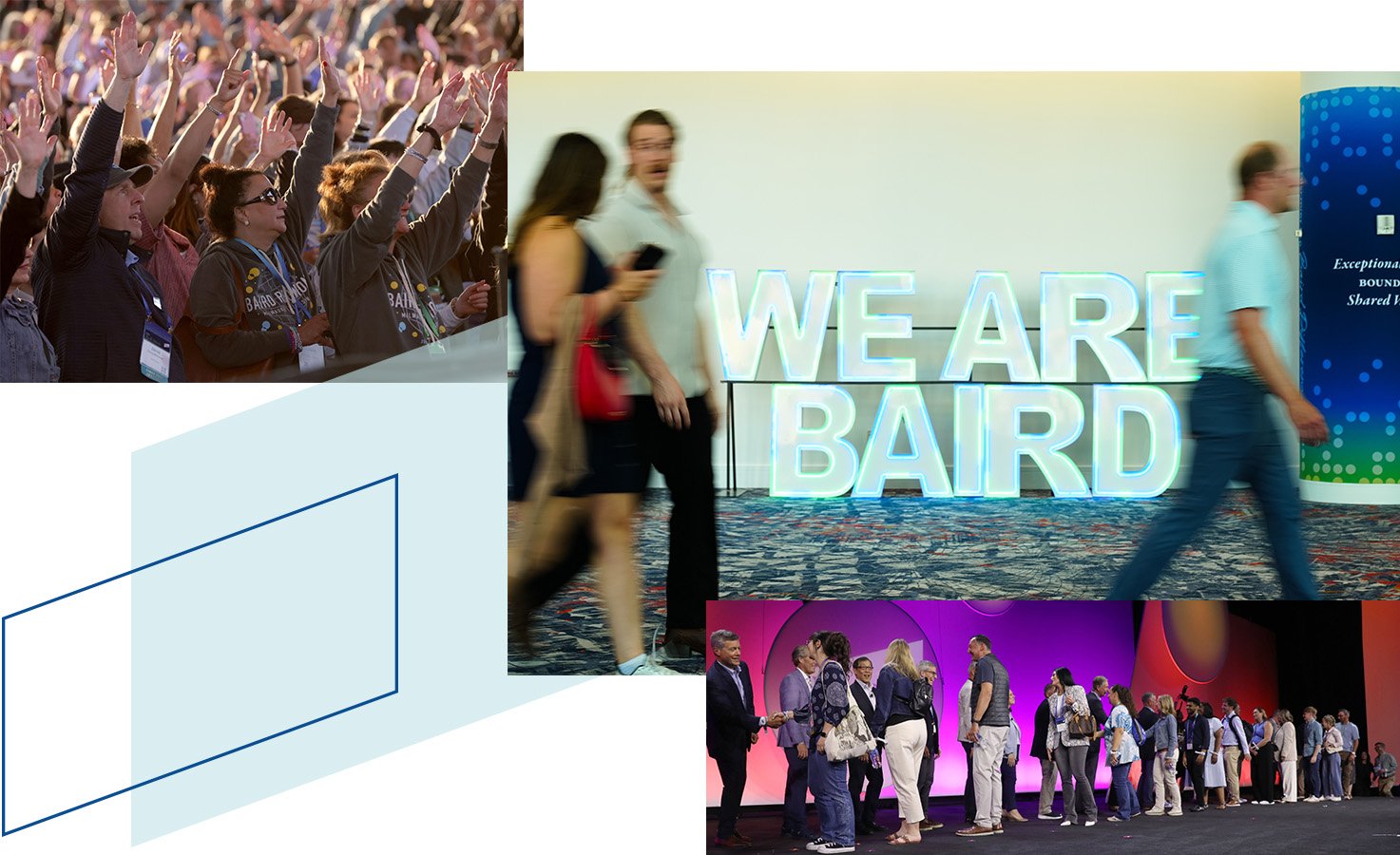 Collage of images from Baird ReUnion event in 2025 including a crowd in front of a stage, shareholders shaking hands with leadership and a sign reading WE ARE BAIRD