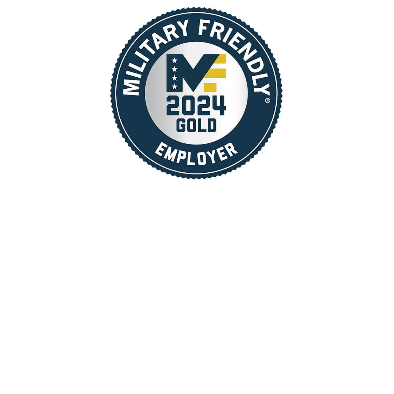 Badge reading Military Friendly 2024 Gold Employer