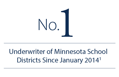 Baird Public Finance - No. 1 Underwriter of Minnesota School Districts Since Jan. 2014