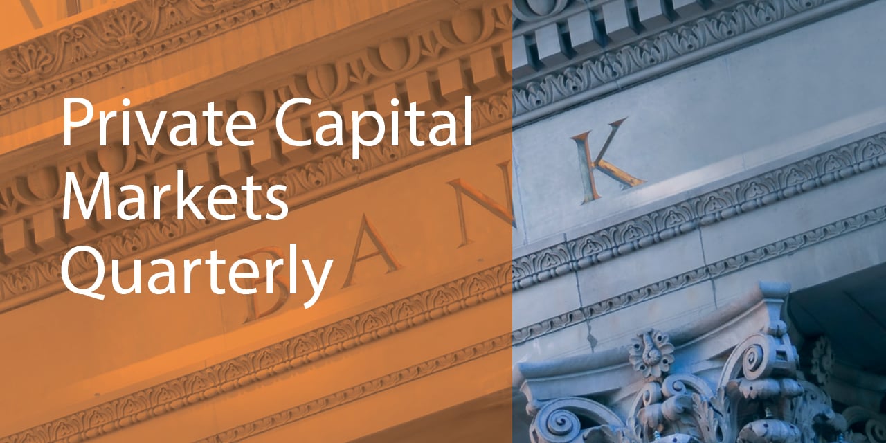 Private Capital Markets Quarterly