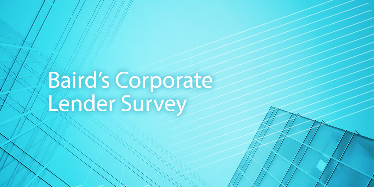 Baird's Corporate Lender Survey report cover