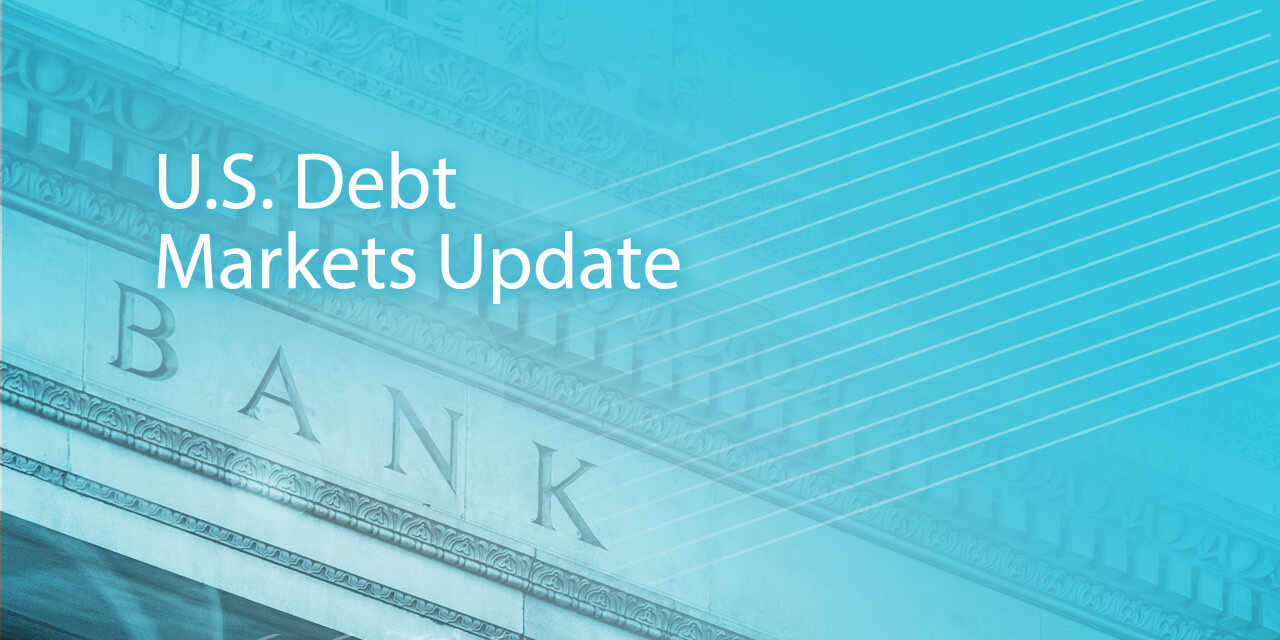 U.S.Debt Markets Update text over blue image of a bank