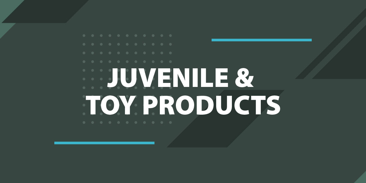 Juvenile and Toy Products