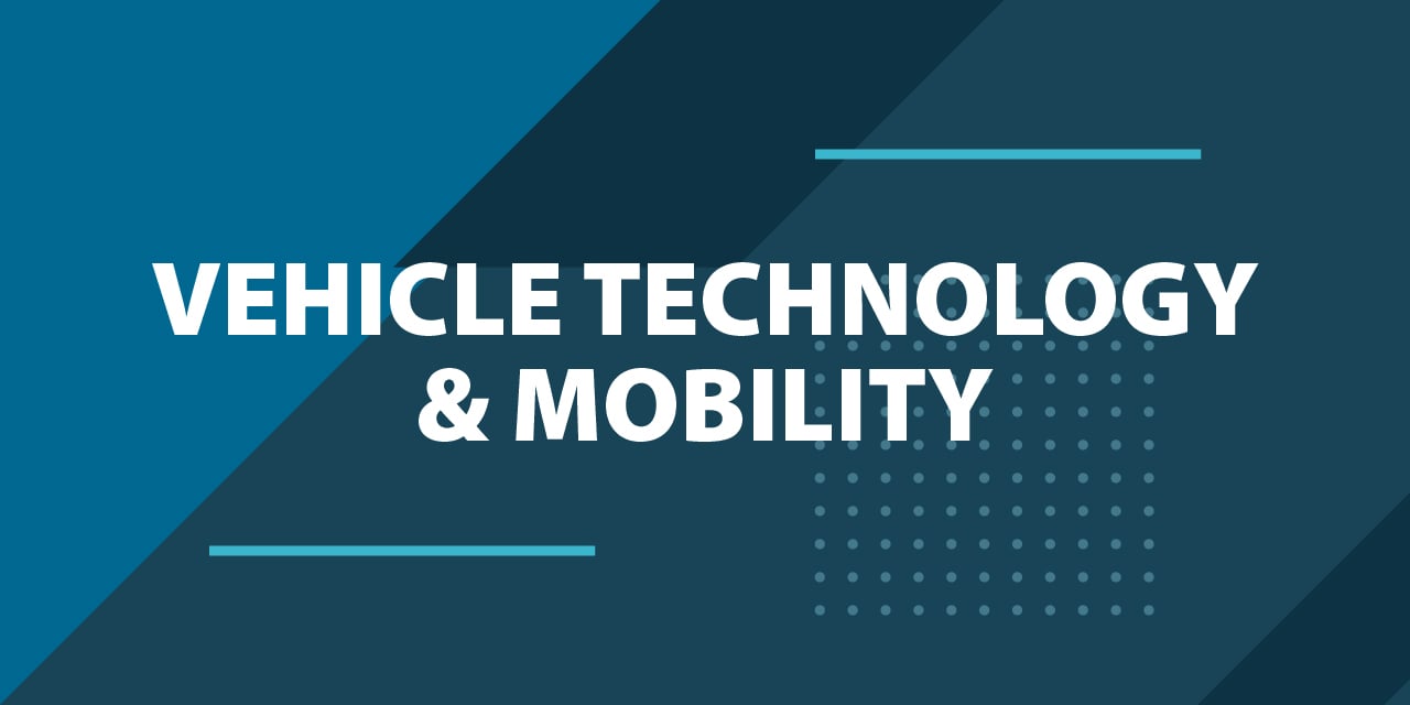 Vehicle Technology & Mobility