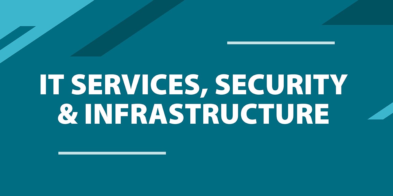 IT Services, Security & Infrastructure