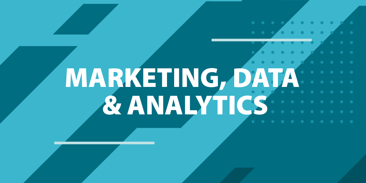Marketing, Data and Analytics  